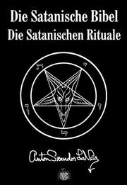 Die Satanische Bibel/Die Satanischen Rituale - Cover