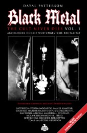 Black Metal: The Cult Never Dies Vol. 1