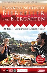 Frankens schönste Bierkeller und Biergärten - Cover