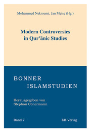 Modern Controversies in Qur'anic Studies