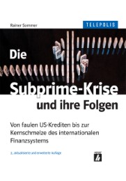 Die Subprime-Krise und ihre Folgen - Cover