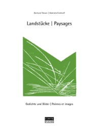 Landstücke/Paysages