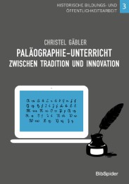 Paläographie-Unterricht zwischen Tradition und Innovation - Cover