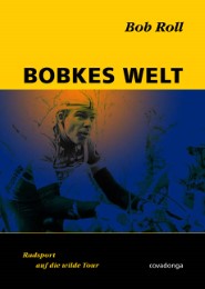 Bobkes Welt