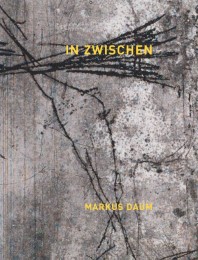 Markus Daum - IN ZWISCHEN