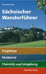 Sächsischer Wanderführer 1