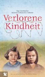 Verlorene Kindheit 1938 bis 1945 - Cover