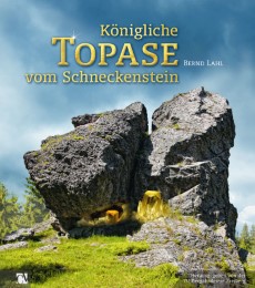 Königliche Topase vom Schneckenstein - Cover