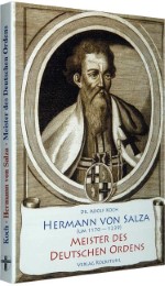 Hermann von Salza - Meister des Deutschen Ordens
