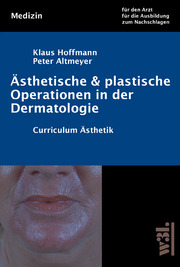 Ästhetische und plastische Operationen in der Dermatologie