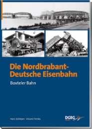 Die Nord-Brabant-Deutsche Eisenbahn