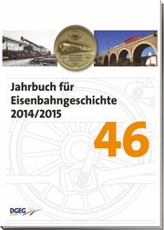 Jahrbuch für Eisenbahngeschichte 46