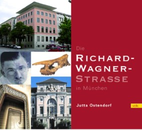 Die Richard-Wagner-Straße in München - Cover