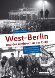 West-Berlin und der Umbruch in der DDR - Cover