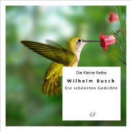 Die Kleine Reihe Bd. 22: Wilhelm Busch