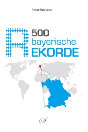 500 bayerische Rekorde - Cover