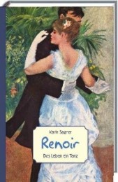 Renoir - Das Leben ein Tanz