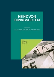 Heinz von Diringshofen (1900-1967)