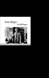 Ernst Jünger in Wilflingen