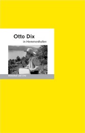 Otto Dix in Hemmenhofen