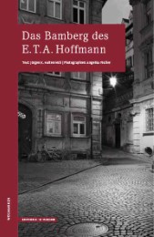 Das Bamberg des E.T.A. Hoffmann