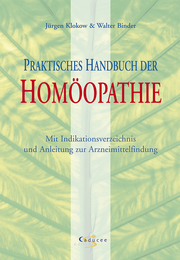 Praktisches Handbuch der Homöopathie