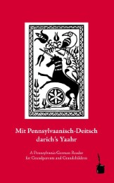 Mit Pennsylvaanisch-Deitsch darich's Yaahr