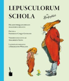 Schola lepusculorum/Die Häschenschule