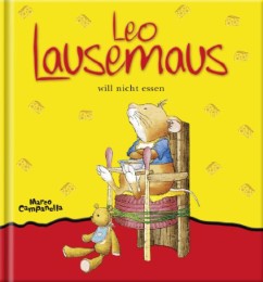 Leo Lausemaus will nicht essen - Cover