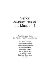 Gehört 'deutsche' Popmusik ins Museum? - Cover