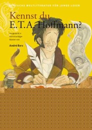 Kennst du E.T.A Hoffmann?