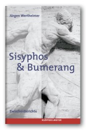 Sisyphos & Bumerang