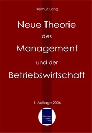 Neue Theorie des Management und der Betriebswirtschaft