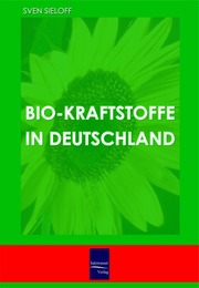 Bio-Kraftstoffe in Deutschland