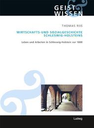 Wirtschafts- und Sozialgeschichte Schleswig-Holsteins