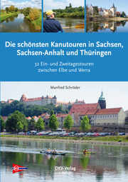 Die schönsten Kanu-Touren in Sachsen, Sachsen-Anhalt und Thüringen - Cover