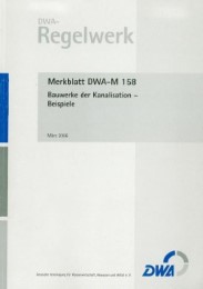 Merkblatt DWA-M 158 Bauwerke der Kanalisation - Beispiele - Cover