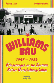 Der Williamsbau 1947-1956