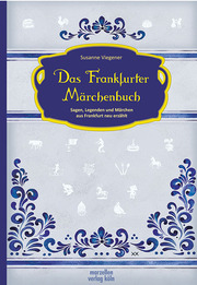 Das Frankfurter Märchenbuch