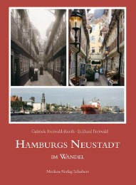 Hamburgs Neustadt im Wandel