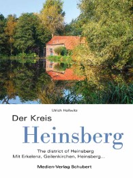 Der Kreis Heinsberg/The district of Heinsberg