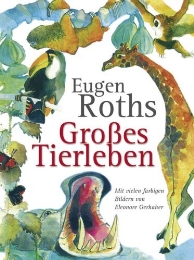 Eugen Roths großes Tierleben - Cover