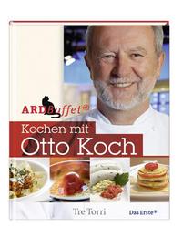 Kochen mit Otto Koch