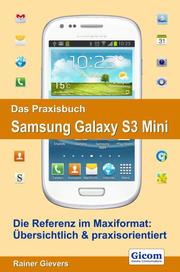 Das Praxisbuch Samsung Galaxy S3 Mini - Cover