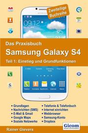 Das Praxisbuch Samsung Galaxy S4 1