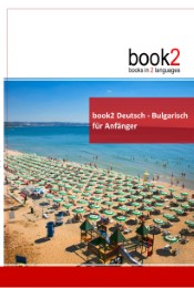 book2 Deutsch - Bulgarisch für Anfänger