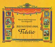 Beethovens Oper 'Fidelio'