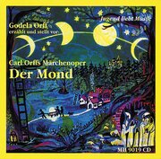 Orffs Märchenoper 'Der Mond' - Cover