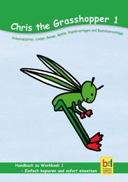 Learning English with Chris the Grasshopper - Handbuch zu Workbook 1