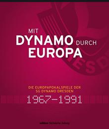 Mit Dynamo durch Europa